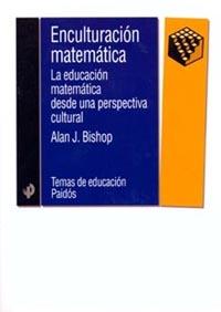 ENCULTURACION MATEMATICA | 9788449307201 | BISHOP, ALAN