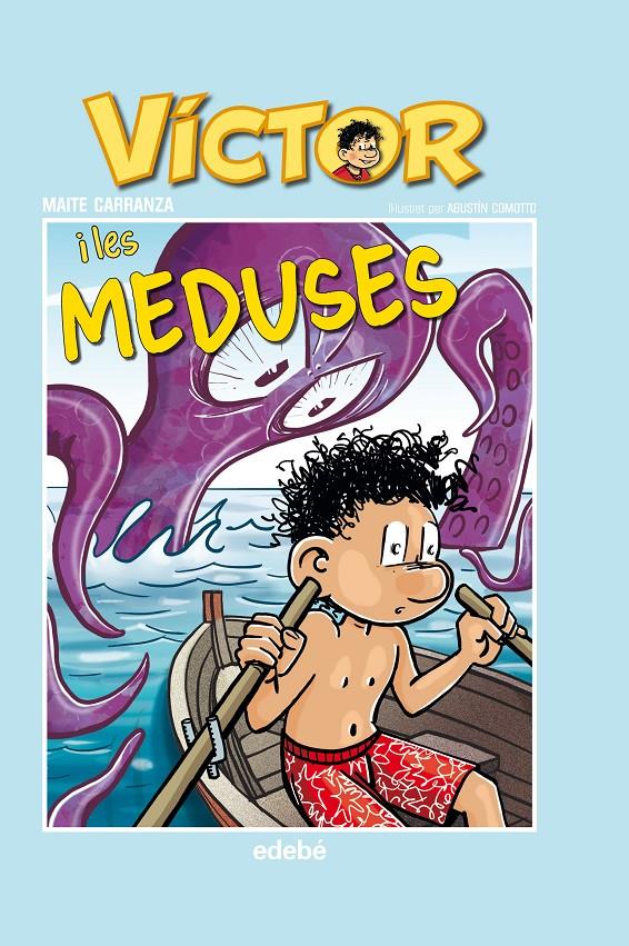 VÍCTOR I LES MEDUSES | 9788468324241 | CARRANZA I GIL DOLZ DEL CASTELLAR, MAITE