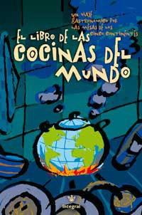LIBRO DE LAS COCINAS DEL MUNDO, EL | 9788479019167