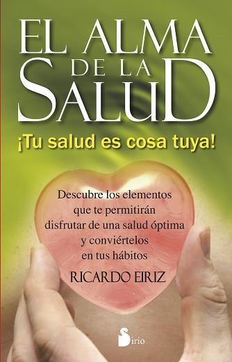 EL ALMA DE LA SALUD | 9788416233113 | EIRIX, RICARDO