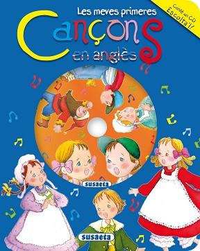 MEVES PRIMERES CANÇONS EN ANGLES, LES | 9788430564378 | SUSAETA, EQUIPO