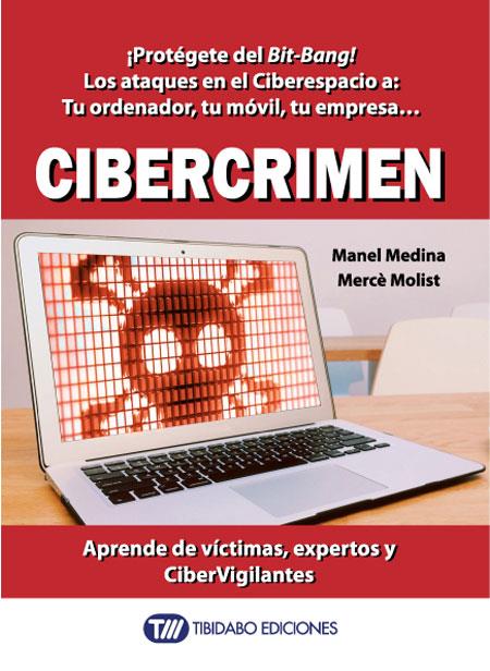 CIBERCRIMEN | 9788416204823 | MEDINA, MANEL/MOLIST, MERCÈ