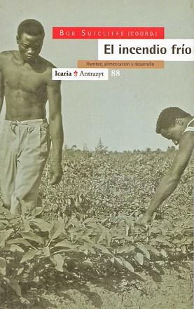 INCENDIO FRIO, EL | 9788474262711 | SUTCLIFFE, BOB