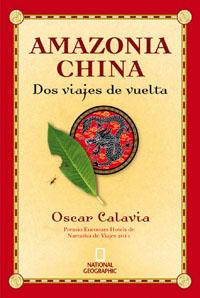 AMAZONIA - CHINA | 9788482980577 | CALAVIA, OSCAR