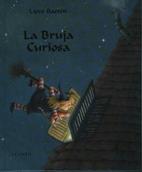BRUJA CURIOSA, LA | 9788486673956 | LIEVE BAETEN