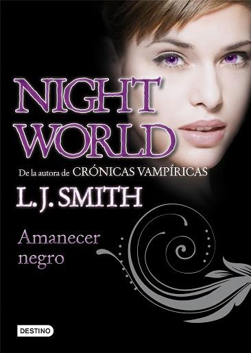 AMANECER NEGRO (NIGHT WORLD) | 9788408100089 | SMITH, L.J.