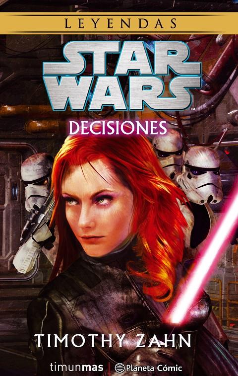 STAR WARS DECISIONES (NOVELA) | 9788416816545 | ZAHN, TIMOTHY