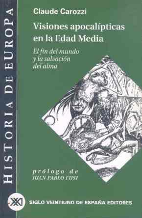 VISIONES APOCALIPTICAS EN LA EDAD MEDIA | 9788432310508 | CAROZZI, CLAUDE