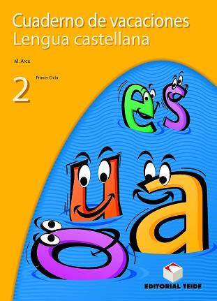 CUADERNO DE VACACIONES LENGUA CASTELLANA 2ON. ESO | 9788430745654 | ARCE LASSO, MERCÈ