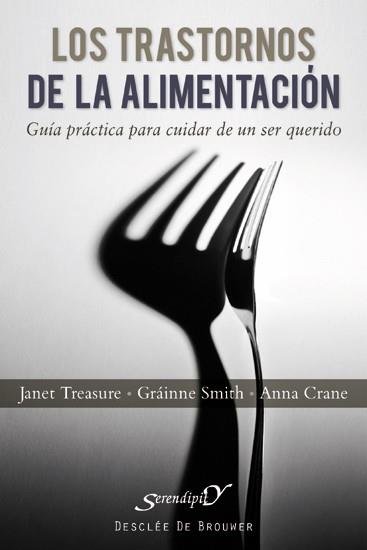 LOS TRASTORNOS DE LA ALIMENTACIÓN | 9788433024831 | TREASURE, JANET/SMITH, GRÁINNE/CRANE, ANNE