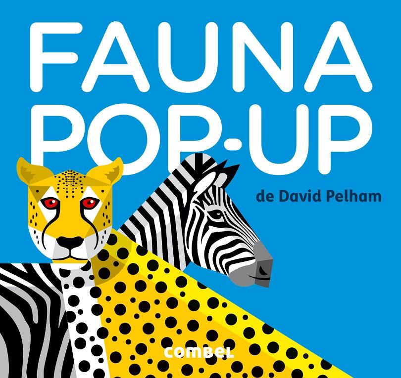 FAUNA POP-UP | 9788498259407 | PELHAM, DAVID