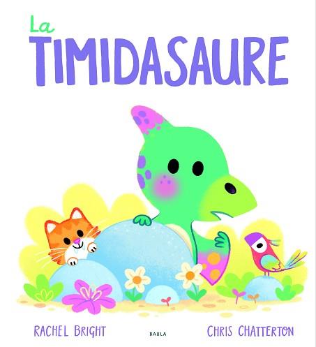 LA TIMIDASAURE | 9788447955084 | BRIGHT, RACHEL