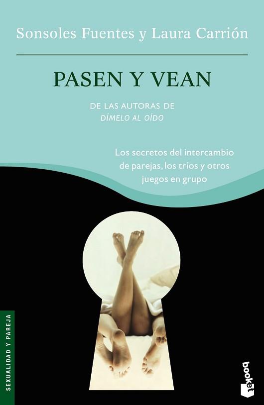 PASEN Y VEAN (NF) | 9788484605607 | SONSOLES FUENTES Y LAURA CARRION