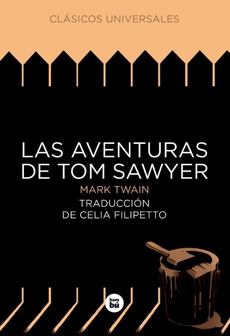 AVENTURAS DE TOM SAWYER, LAS | 9788483431092 | TWAIN, MARK