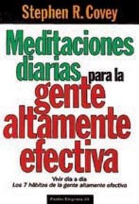 MEDITACIONES DIARIAS PARA LA GENTE ALTAMENTE | 9788449301407 | COVEY, STEPHEN R.