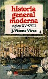 HISTORIA GENERAL MODERNA; T.1 | 9788431619848 | VICENS VIVES, JAIME