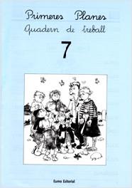 PRIMERES PLANES 7 -LLIGADA- QUADERN | 9788476029862 | DIVERSOS