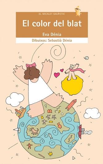 COLOR DEL BLAT, EL | 9788476606056 | DENIA, EVA / DENIA, SEBASTIA