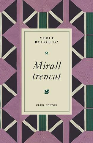 MIRALL TRENCAT | 9788473295024 | RODOREDA, MERCÈ