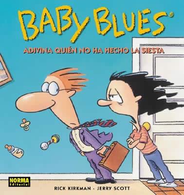 BABY BLUES 1 | 9788484312994 | KIRKMAN, RICK/SCOTT, JERRY