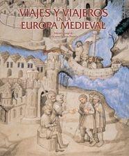 VIAJES Y VIAJEROS EUROPA MEDIEVAL | 9788497853897 | AA.VV.