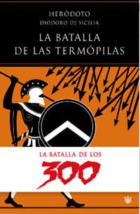 BATALLA DE LAS TERMOPILAS | 9788479011222 | HETERODOTO