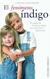 FENOMENO INDIGO | 9788497770538 | HEHENKAMP, CAROLINA