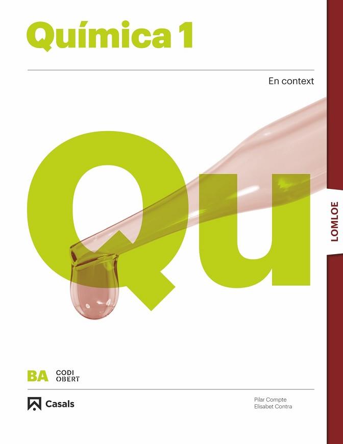 QUÍMICA 1 BA LOMLOE | 9788421874516 | CONTRA CARNÉ, ELISABET/COMPTE VILÀ, MARIA PILAR