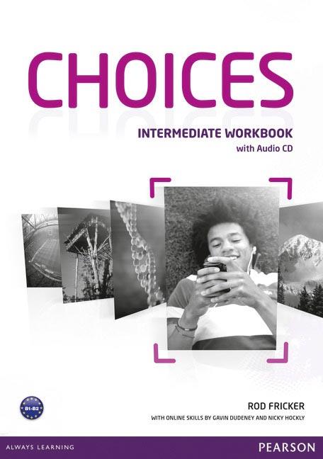 CHOICES INTERMEDIATE WORKBOOK & AUDIO CD PACK | 9781408296158 | FRICKER, ROD