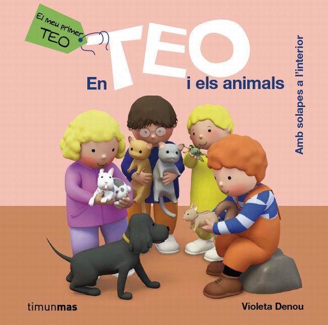 EL TEO I ELS ANIMALS | 9788415790631 | VIOLETA DENOU