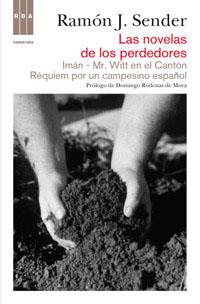 NOVELAS DE LOS PERDEDORES, LAS | 9788490062081 | J SENDER , RAMON