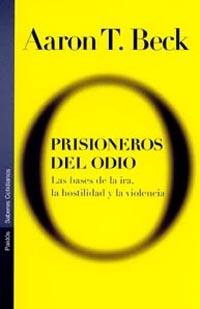 PRISIONEROS DEL ODIO | 9788449313608 | BECK, A.T.