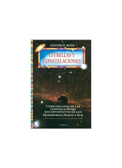 ESTRELLAS Y CONSTELACIONES : COMO RECONOCER LAS | 9788428210157 | ROTH, GšNTER D.
