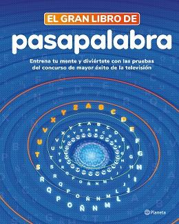 EL GRAN LIBRO DE PASAPALABRA | 9788408279273 | PASAPALABRA