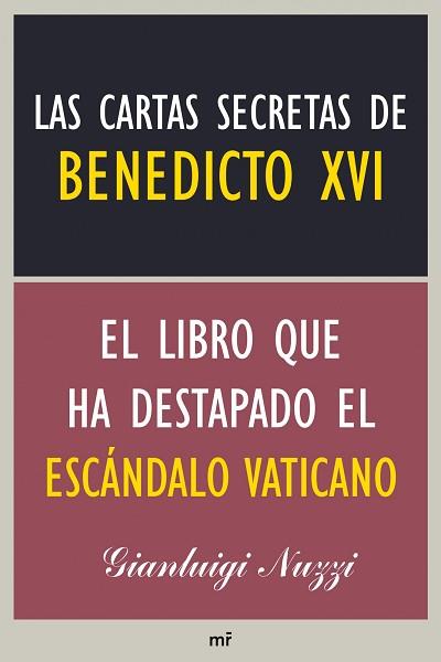 LAS CARTAS SECRETAS DE BENEDICTO XVI | 9788427039223 | NUZZI, GIANLUIGI