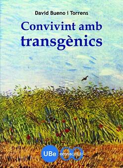 CONVIVINT AMB TRANSGENICS | 9788447533039 | BUENO I TORRENS, DAVID