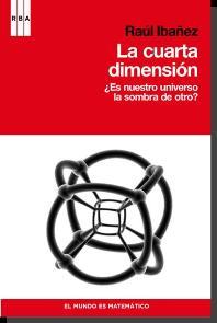 LA CUARTA DIMENSION | 9788498679175 | IBÁÑEZ TORRES, RAÚL
