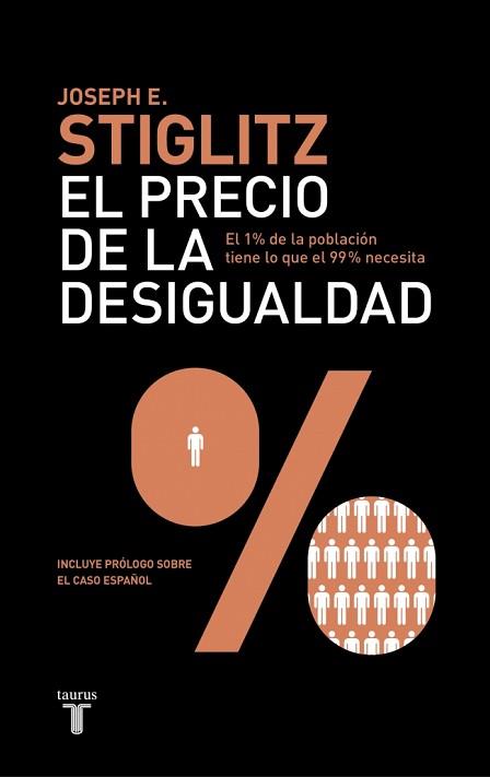 PRECIO DE LA DESIGUALDAD | 9788430600694 | STIGLITZ, JOSEPH