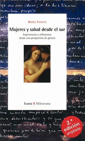 MUJERES Y SALUD DESDE EL SUR. EXPERIENCIAS Y | 9788474265309 | FUENTES, MARIA