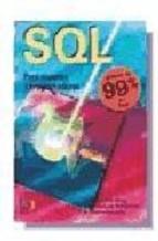 SQL PARA USUARIOS Y PROGRAMADORES | 9788428318211 | OLAIZOLA, JOSE MARIA ... [ET AL.]