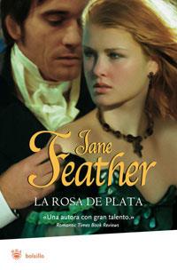 ROSA DE PLATA, LA | 9788498672411 | FEATHER JANE