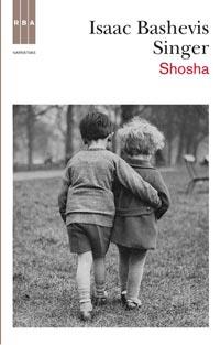 SHOSHA | 9788498678512 | BASHEVIS SINGER, ISAAC