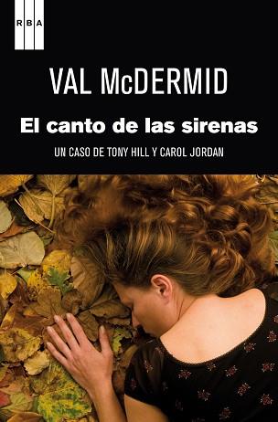 EL CANTO DE LAS SIRENAS | 9788490062258 | MCDERMID , VAL