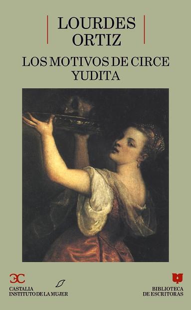MOTIVOS DE CIRCE, LOS;YUDITA | 9788470396250 | ORTIZ, LOURDES