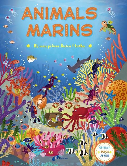 EL MEU PRIMER BUSCA I TROBA. ANIMALS MARINS | 9788499067841 | VV. AA.