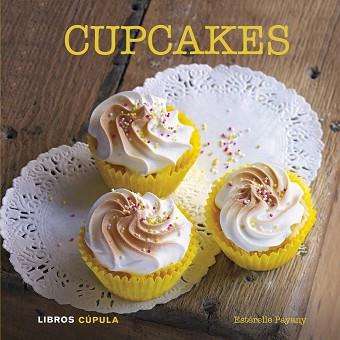 CUPCAKES | 9788448007164 | ESTERELLE PAYANY