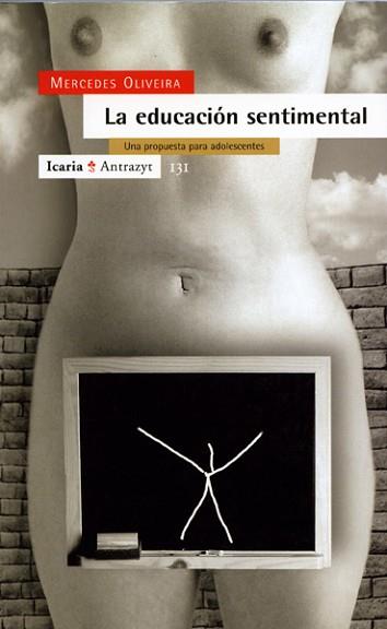 EDUCACION SENTIMENTAL, LA | 9788474263930 | OLIVEIRA, MERCEDES