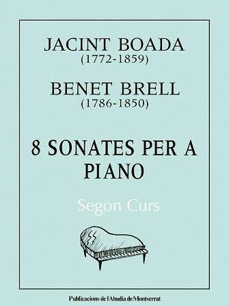 8 SONATES PER A PIANO | 9788478260591 | BRELL, BENET/BOADA, JACINT