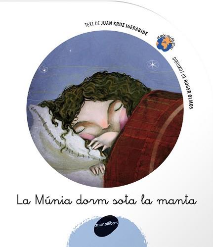 MUNIA DORM SOTA LA MANTA, LA | 9788496726345 | SIERRA I FABRA, JORDI
