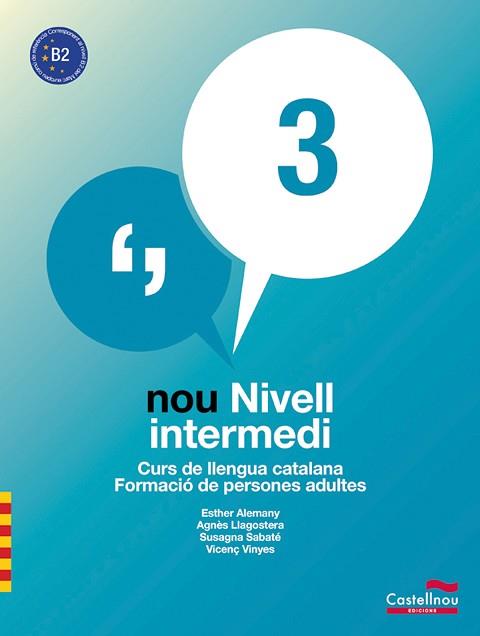NOU NIVELL INTERMEDI 3 (LL+Q+CD) | 9788498046540 | AGNES LLAGOSTERA CASANOVA, ESTHER ALEMANY MIRALLES